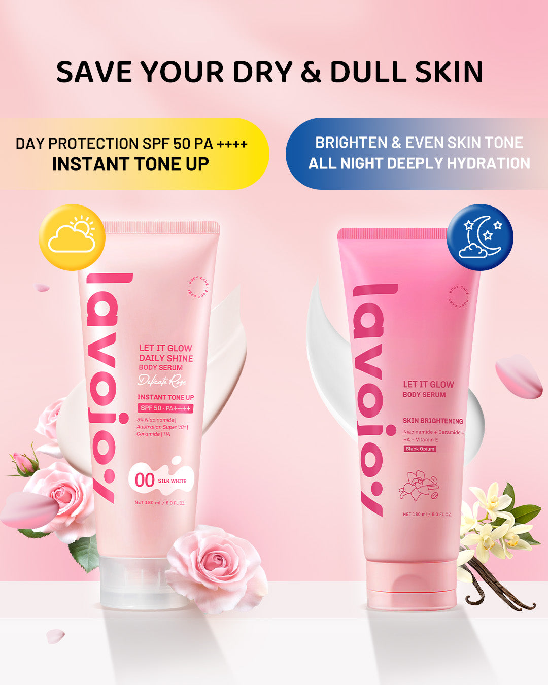 [BUNDLE DAY&NIGHT] Lavojoy Let It Glow Daily Shine Body Serum Instant Tone Up Delicate Rose with SPF 50 PA++++ & Body Serum Skin Brightening | Mencerahkan dan Melembabkan kulit |  Body Serum Siang dan Malam