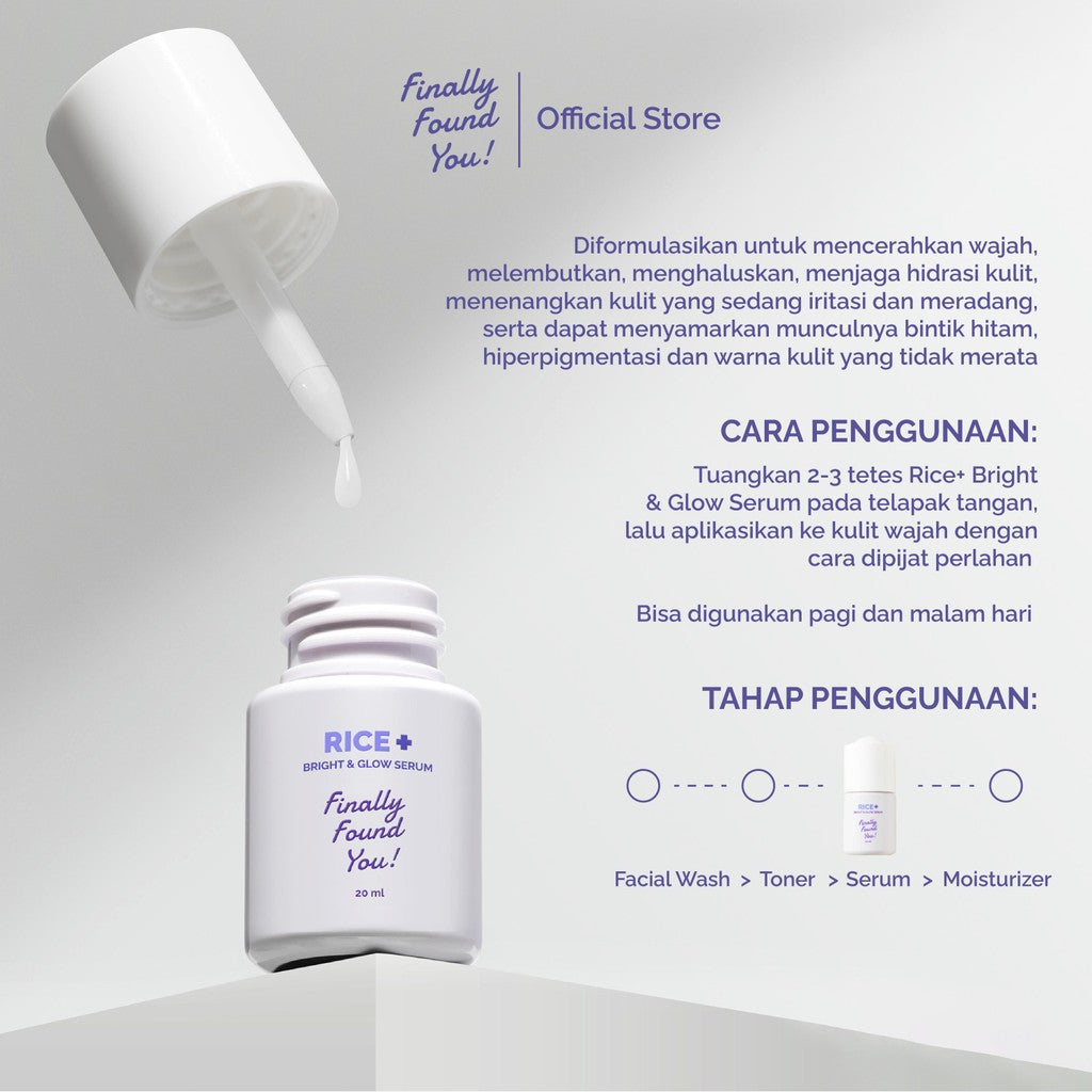 Finally Found You! RICE + BRIGHT & GLOW SERUM 20ml | Serum mencerahkan dan meratakan warna kulit untuk semua jenis kulit