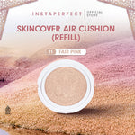 [CREATOR'S SPECIAL BUNDLE] Instaperfect Skincover Air Cushion SPF 50++++ 11g - Make Up Cushion Foundation Semi Matte Finish (Real Skin Buildable Coverage, Transferproof, Non Comedogenic)