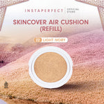 [CREATOR'S SPECIAL BUNDLE] Instaperfect Skincover Air Cushion SPF 50++++ 11g - Make Up Cushion Foundation Semi Matte Finish (Real Skin Buildable Coverage, Transferproof, Non Comedogenic)