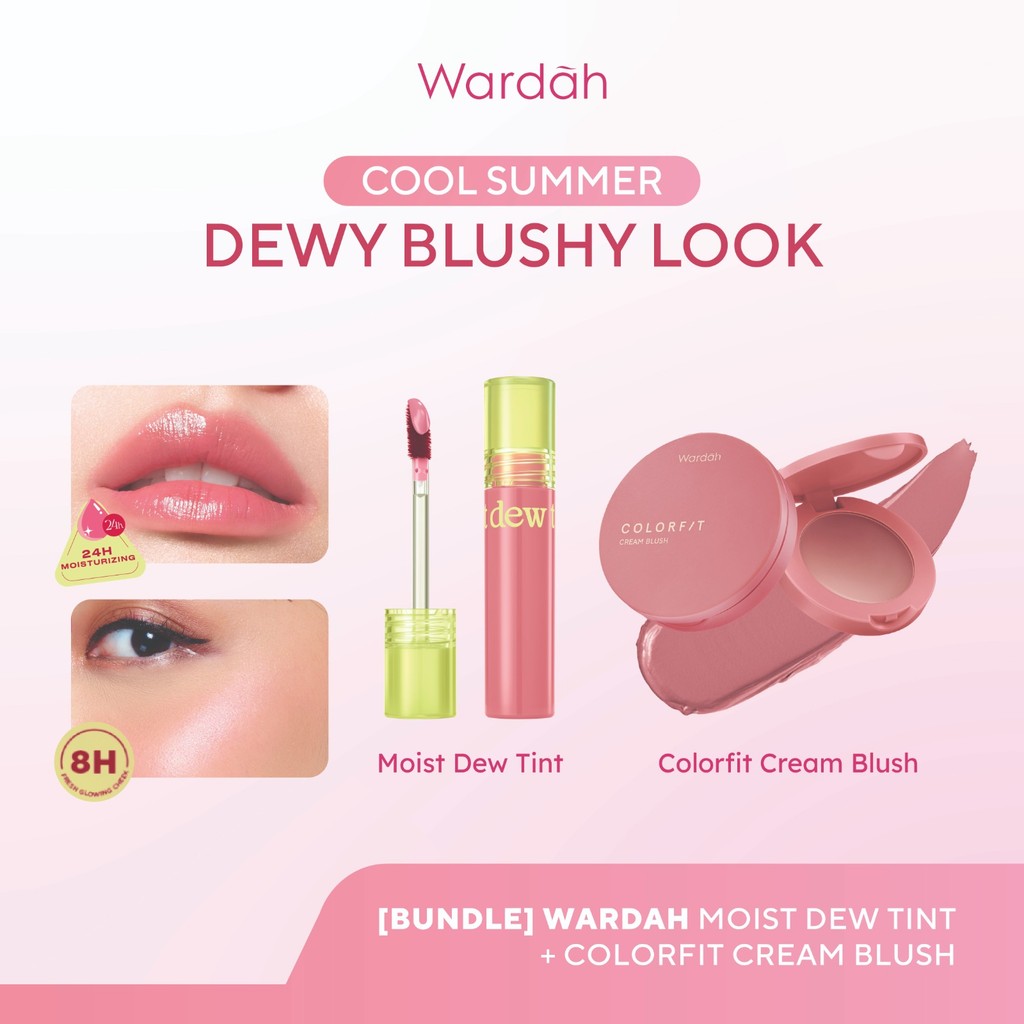 [BUNDLE] WARDAH Cool Summer: Dewy Blushy Look! Moist Dew Tint +  Colorfit Cream Blush - Liptint with Oatmilk dan Pentavitin  - Bibir Lembab Glossy - High Coverage dan Tahan Seharian Hingga 24 Jam - Formula Ringan & Creamy- Makeup