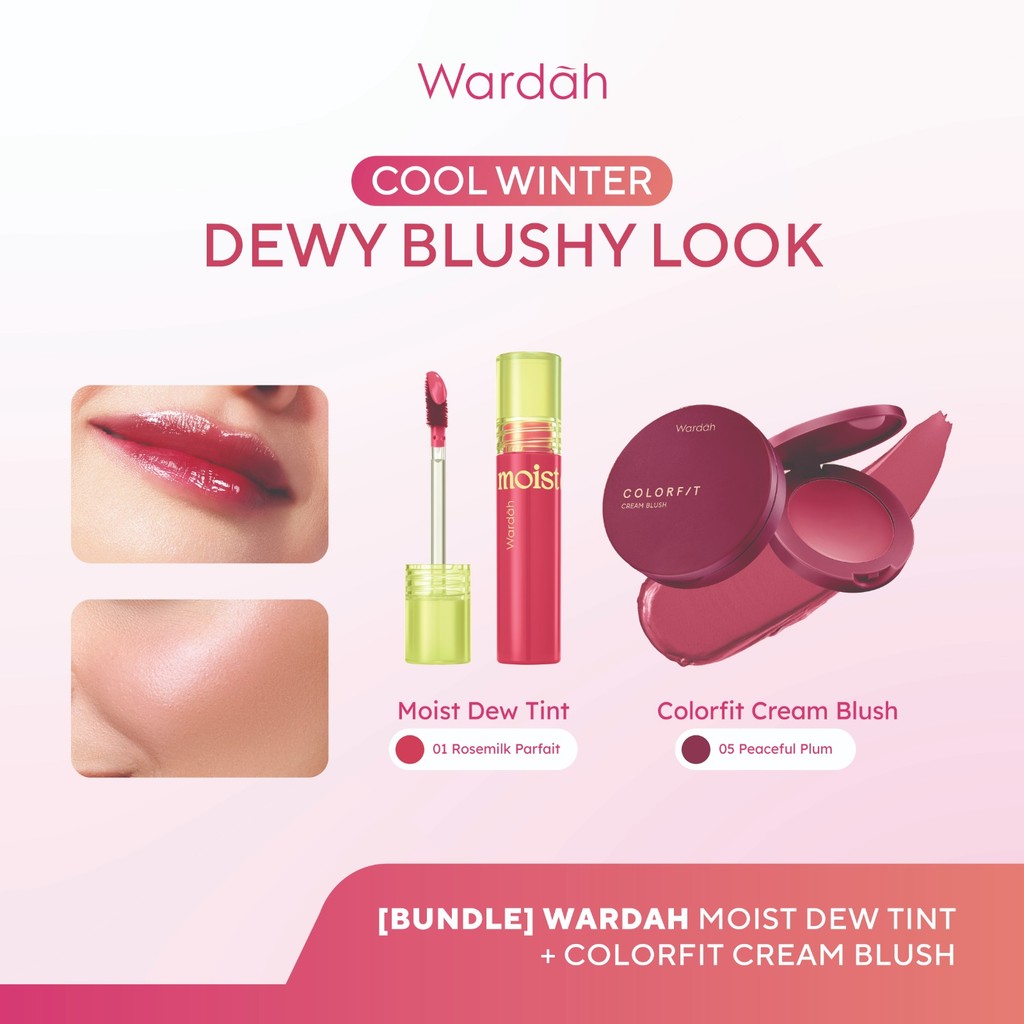 [BUNDLE] WARDAH Cool Winter: Dewy Blushy Look! Moist Dew Tint +  Colorfit Cream Blush - Liptint with Oatmilk dan Pentavitin  - Bibir Lembab Glossy - High Coverage dan Tahan Seharian Hingga 24 Jam - Formula Ringan & Creamy- Makeup
