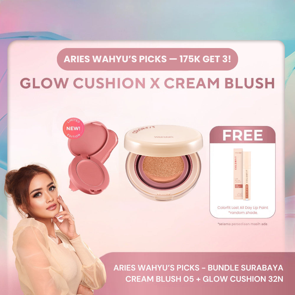 [ARIES WAHYU'S PICKS - SPECIAL BUNDLE SURABAYA] WARDAH 175K GET 3! Colorfit Perfect Glow Cushion + Colorfit Cream Blush FREE Colorfit Last All Day Makeup - Tahan Lama dengan Bedak