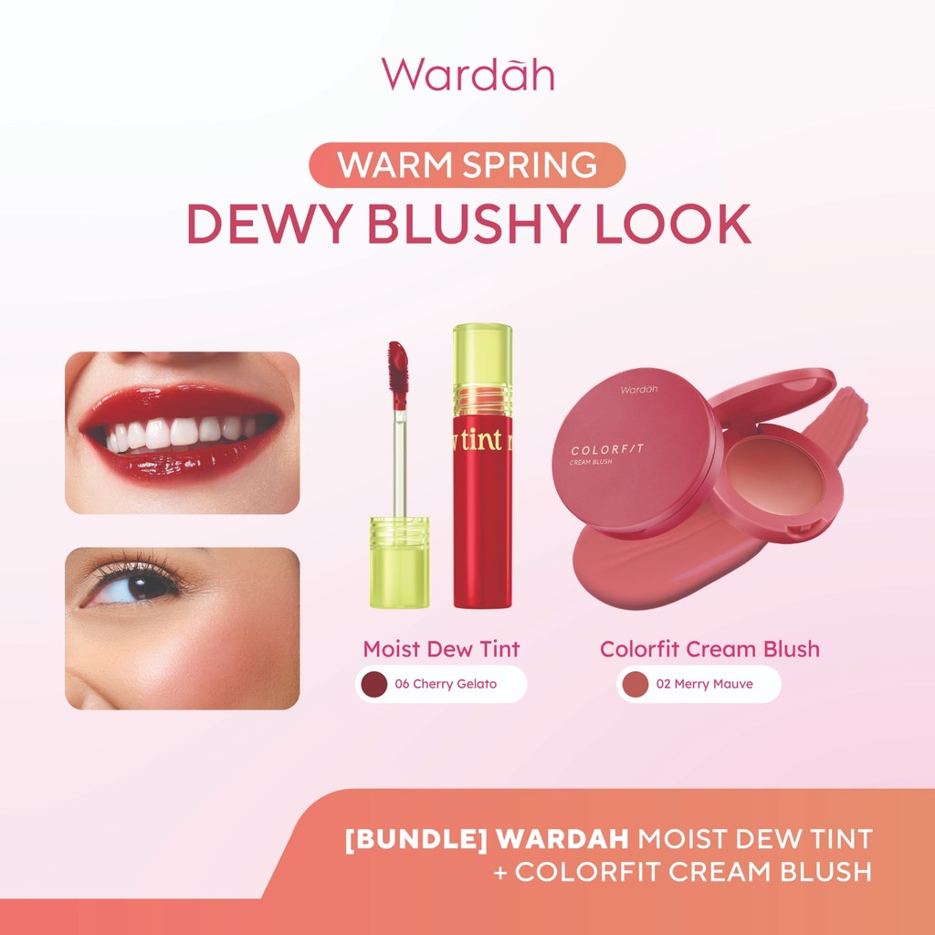 [BUNDLE] WARDAH Warm Spring: Dewy Blushy Look! Moist Dew Tint +  Colorfit Cream Blush - Liptint with Oatmilk dan Pentavitin  - Bibir Lembab Glossy - High Coverage dan Tahan Seharian Hingga 24 Jam - Formula Ringan & Creamy- Makeup