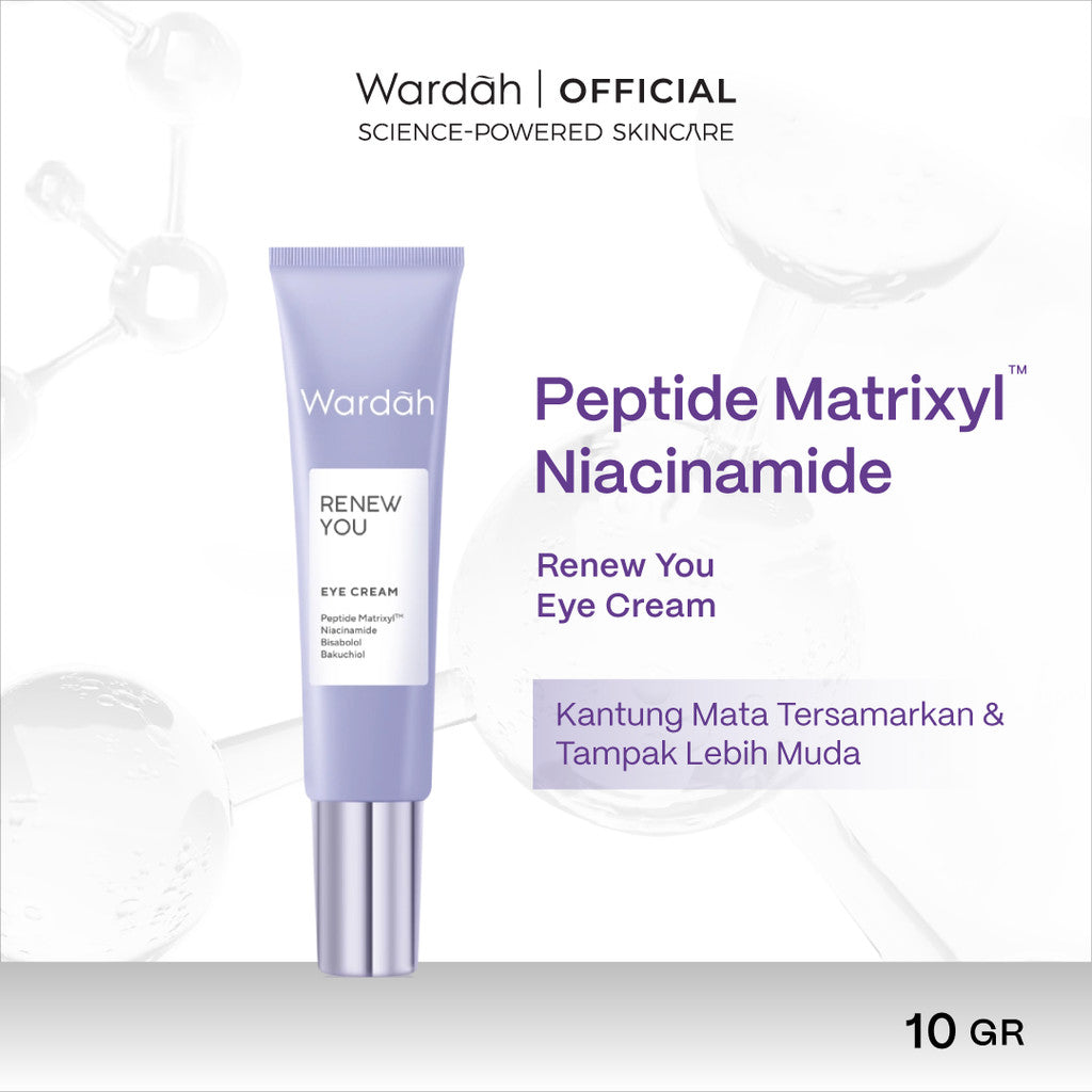 WARDAH Renew You Series Lengkap - Foam Cleanser, Toner Essence, Renewal Serum, Eye Cream, Day Moisturizer, Night Moisturizer - Skincare