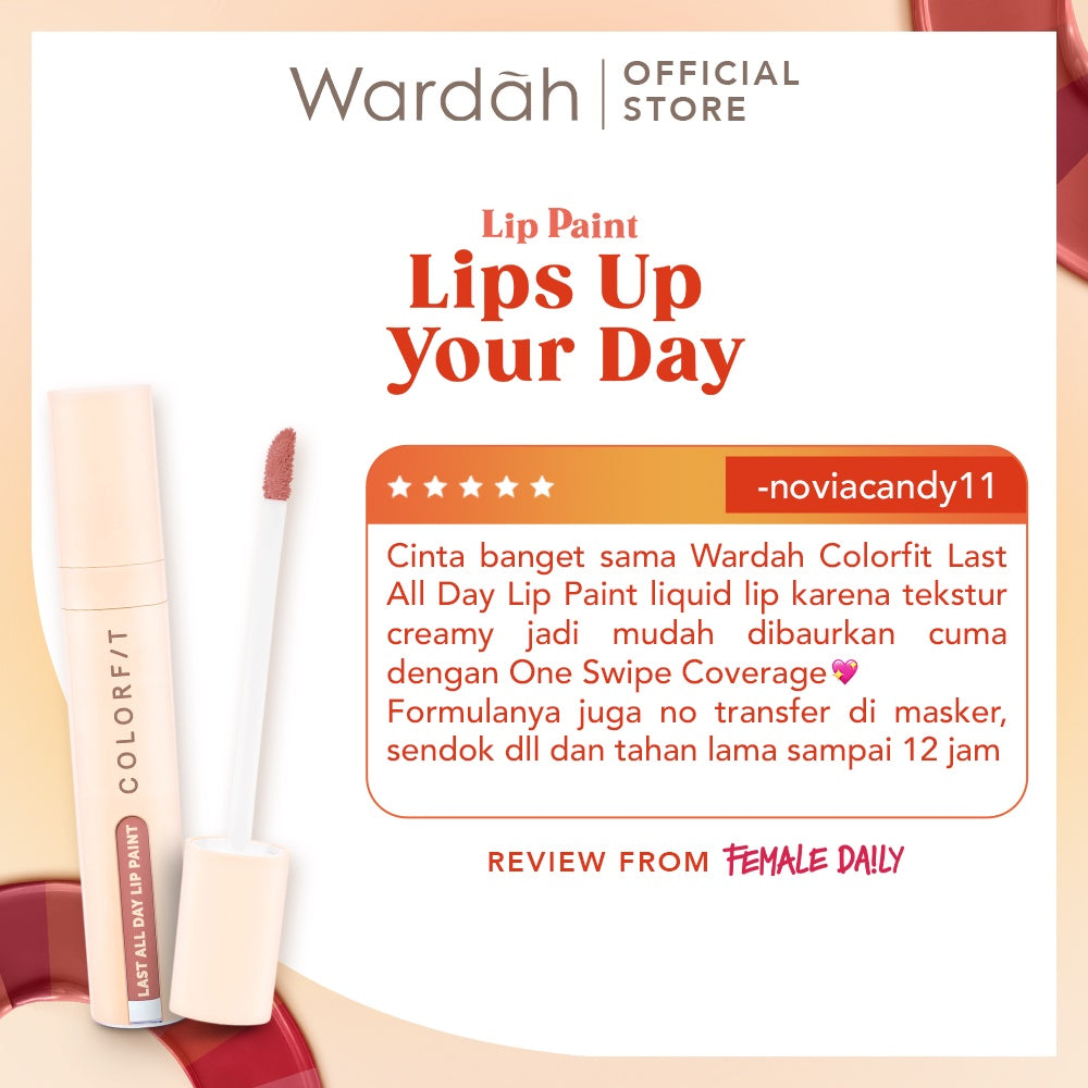 [LIP MATTE TAHAN LAMA] WARDAH Colorfit Last All Day Lip Paint 4 gr (Shade 1-12) Tahan Lama Hingga 12 Jam - Transferproof dengan One Swipe Coverage - Warna Intense - Lipstik Tahan Air dan Minyak - Liptint Anak Sekolah - Liptint - Makeup