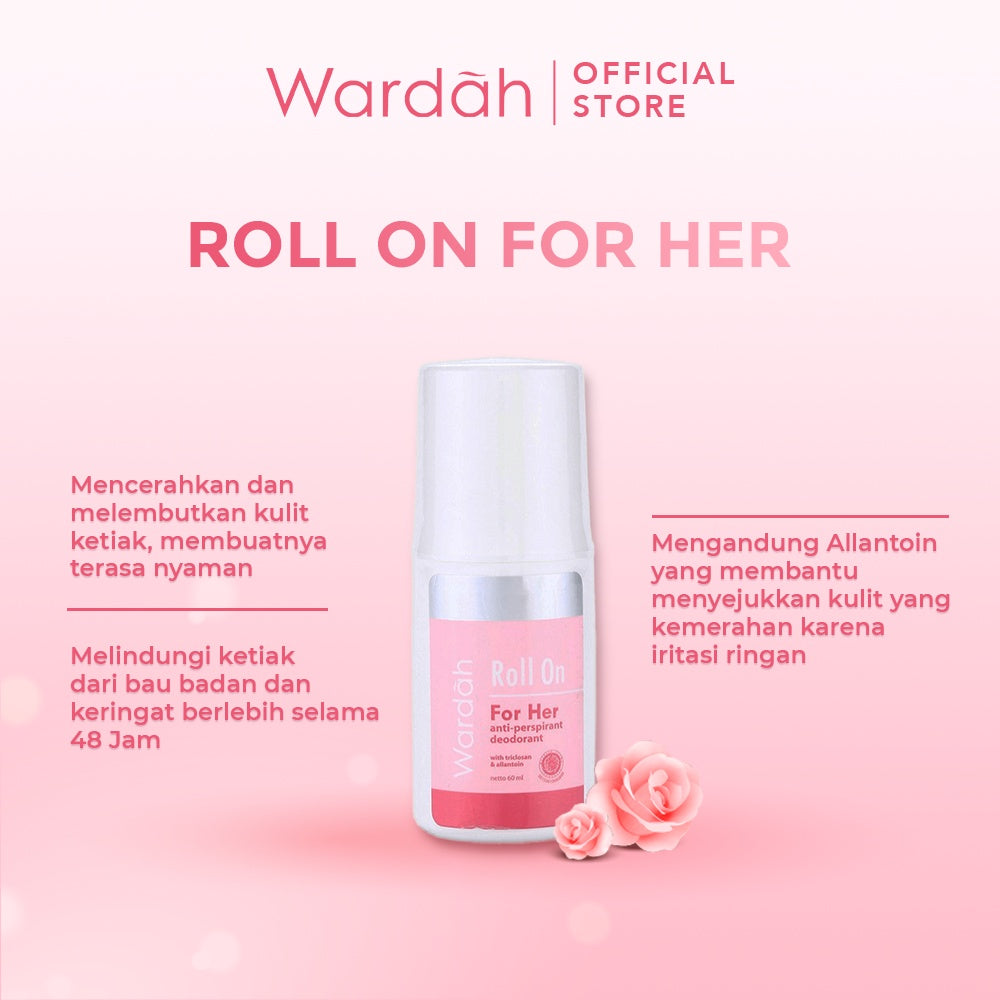 Wardah Roll On For Her 60 ml - Deodoran Halal Non Alkohol yang Mampu Mencegah Bau Badan Seharian - Nyaman di Kulit, Tidak Lengket dan Cepat Kering
